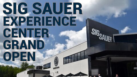 Welcome to the Sig Sauer Experience Center