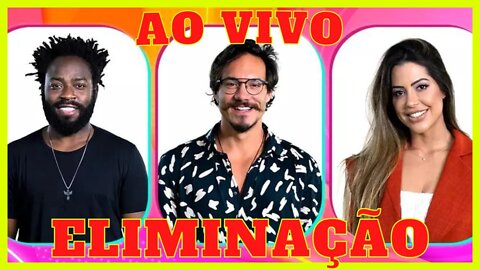 BBB 22 AO VIVO - Eliminação Laís x Douglas x Eliezer - 22/03/2022