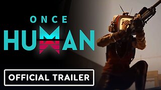 Once Human - Official 'Evolution's Call' PvP Gameplay Trailer