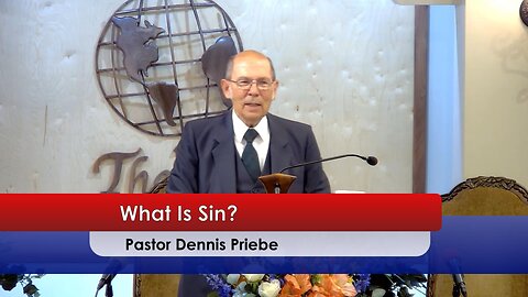 Two presentations by Pastor Dennis Priebe