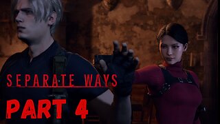 Resident Evil 4 Separate Ways - Gotta save Luis! - Part 4
