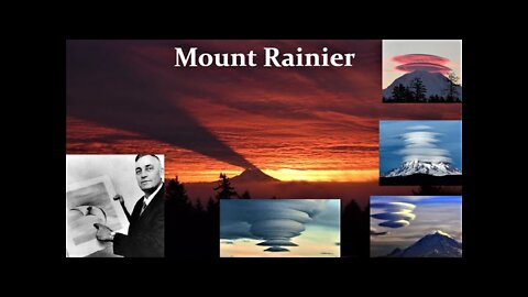 UFO ACTIVITY AT MT. RAINIER IN WASHINGTON