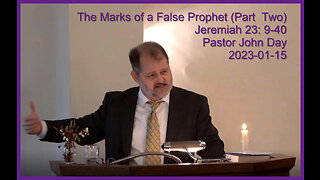 "The Marks of a False Prophet", (Jeremiah 23:9-40), 2023-01-15, Longbranch Community Church