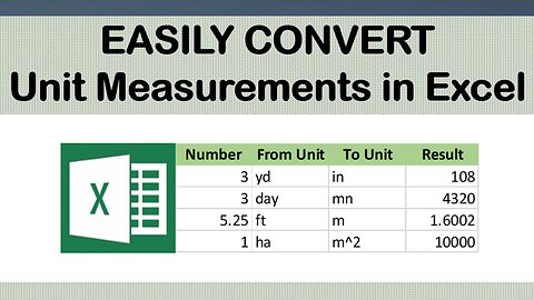HOW TO USE CONVERT EXCEL FUNCTION FOR VARIOUS UNIT MEASUREMENTS