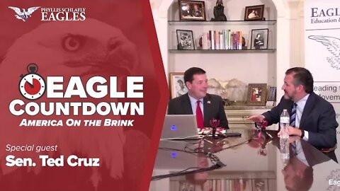 Sen. Ted Cruz | Eagle Countdown: America On the Brink