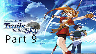 The Legend of Heroes, Trails in the Sky, Part 9, Busy In Bose