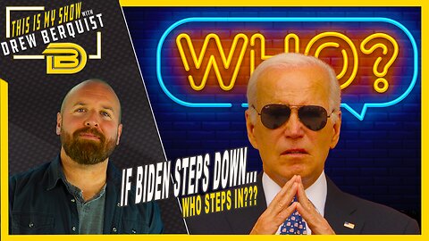 If Biden Steps Down, Who Steps Up? July 3, 2024