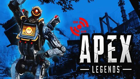 APEX LEGENDS LIVESTREAM