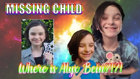 LOS ANGELES - Where is Alyx Bein?!?! MISSING CHILD - URGENT