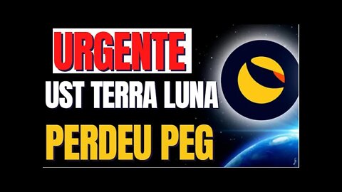 TERRA LUNA PERDEU PEG E TOKEN PODE IR A ZERO