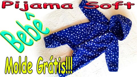 Como Fazer Macacão pijama de Soft bebê (MOLDE GRATIS!)