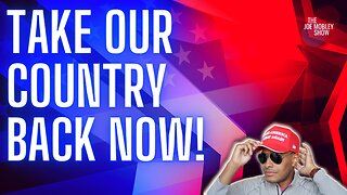 Ep. 178 | Take Our Country Back NOW with Jeff Elston