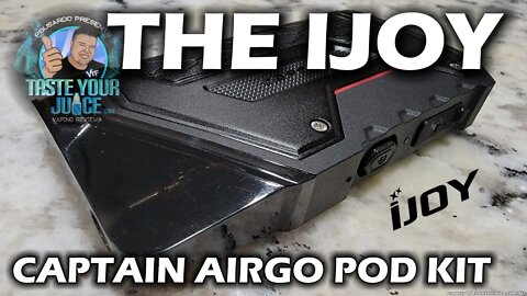 A PBusardo Review - Crankyness Ensues - The IJoy Captain AirGo