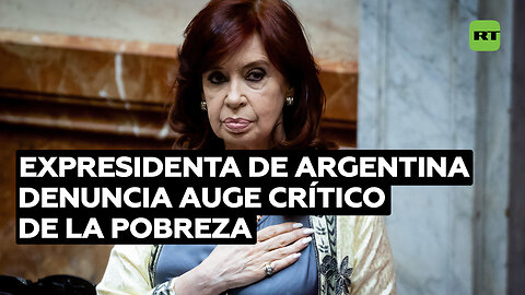 Cristina Kirchner denuncia auge crítico de la pobreza responsabilizando a Macri