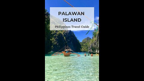 THE NATURAL WONDERS OF PALAWAN PHILIPPINES