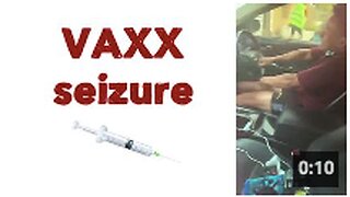 VAXX seizure 👀🥴