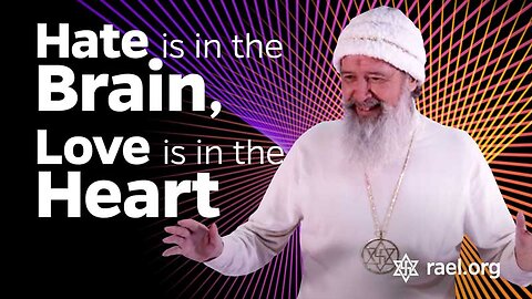 Maitreya Rael: Hate is in the Brain, Love is in the Heart (78-02-04)