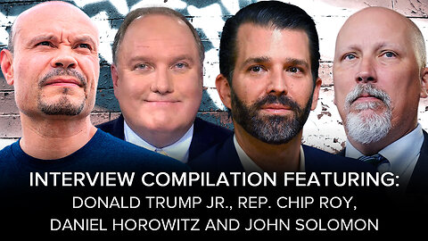 SUNDAY SPECIAL w/ Donald Trump Jr., Rep. Chip Roy, Dan Horowitz and John Solomon