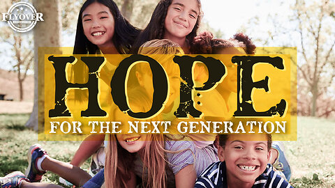 CHILDREN | Turning the Tide: Breakthroughs that Give Hope to the Next Generation - Chad Stewart