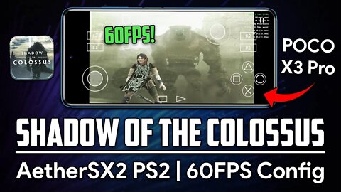 Shadow Of The Colossus PS2 | AetherSX2 60FPS Config | Poco X3 Pro AetherSX2 Gameplay