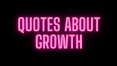 quotes about growth