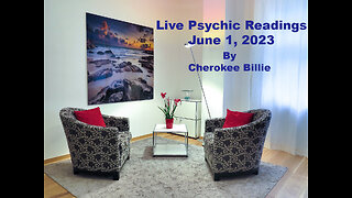 Live Psychic Readings June 1, 2023