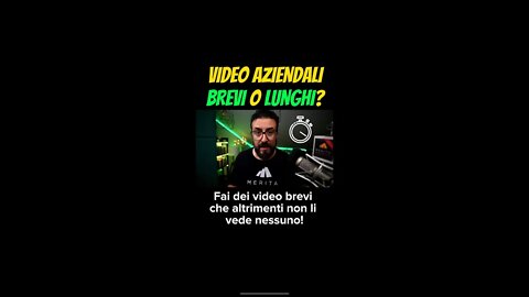 Video Aziendali: brevi o lunghi?