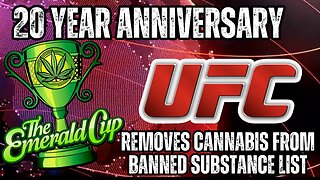 UFC Removes Cannabis From Banned Substances List, Emerald Cup set to celebrate milestone in Oakland