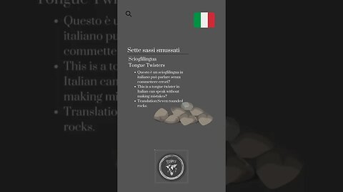 🇮🇹 Tongue Twisters in Italian/Scioglilingua in Italiano-Sette sassi smussati