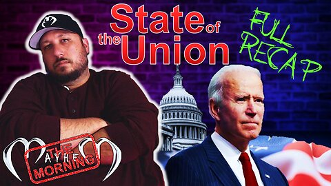 STATE OF THE UNION Review and Breakdown | FULL SHOW