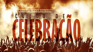 Culto de Celebração - 16.04.23 - Pr. Esdras Oliveira