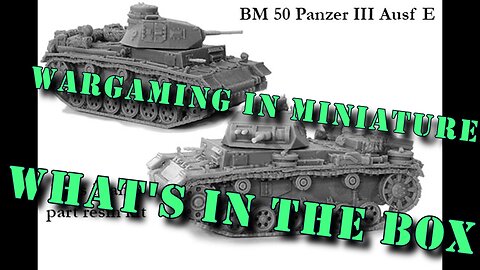 🔴 What's in the Box ☺ Perry Blitzkrieg Miniatures 28mm WW2 BM 50 Pz IIIe