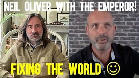 Neil Oliver and The Emperor Save the Planet!