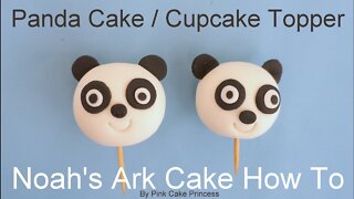 Copycat Recipes How to Make Panda Cake _ Cupcake Toppers - Noah's Ark Cake Part 1 Cook Recipes foo