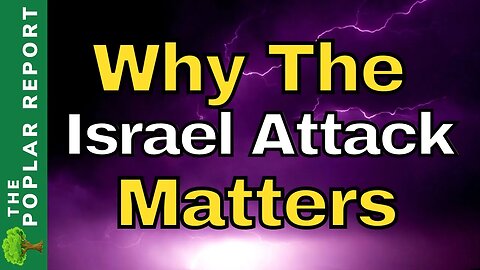 5 REASONS The Attack On Israel Will Impact YOU