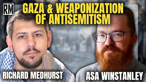 Gaza Update, "Weaponising Anti-Semitism": Interview with Asa Winstanley On New Book