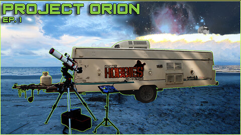 Project Orion: Ep. 1 - Tour of the Future Mobile Observatory