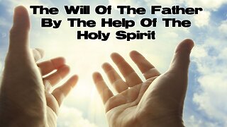 Sunday AM Worship - 1/1/23 - "The Will Of The Father By The Help Of The Holy Spirit"