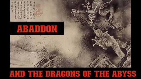 Apollyon The Destroyer & The Dragons of The Abyss