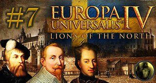 Let´s Play Europa Universalis IV | Lions of the North | Sweden | PART 7