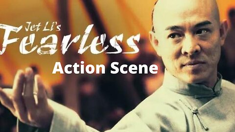 Jet Li's Fearless - Action Scene