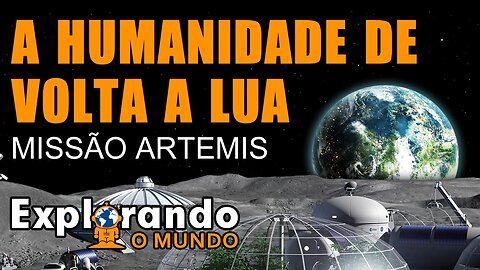 A humanidade de volta a Lua - Missão #artemis #nasa