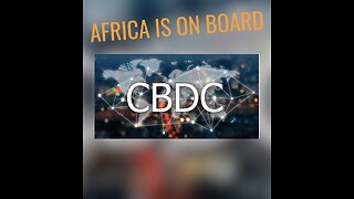 AFRICA : Is on Board CBDC