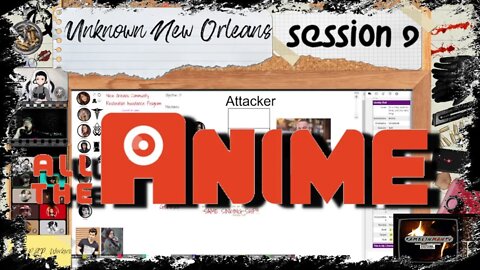 Unknown New Orleans | Session 9 | Unknown Armies Campaign
