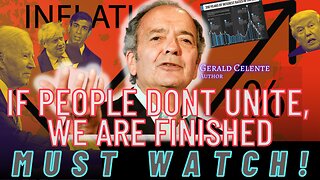 If People Do Not Unite, We are Finished - Gerald Celente On Imminent Economic Crisis (MUST WATCH)🤯