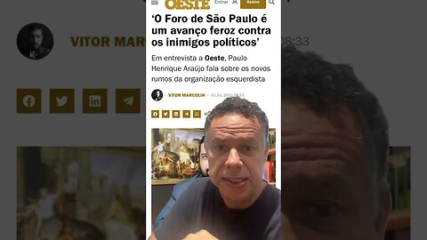 ‘O Foro de São Paulo é um avanço feroz contra os inimigos políticos’ #shortsvideo