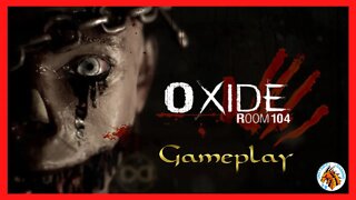 Oxide Room 104 - Gameplay