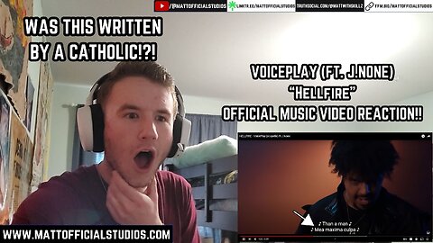 MATT | WAS THIS WRITTEN BY A CATHOLIC!? | Reacting to Voiceplay "Hellfire" Official Video!
