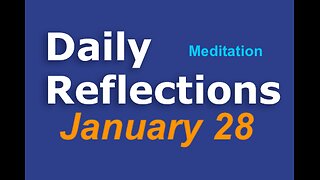 Daily Reflections Meditation Book – January 28 – Alcoholics Anonymous - Read Along