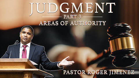 【 Areas of Authority 】 Pastor Roger Jimenez